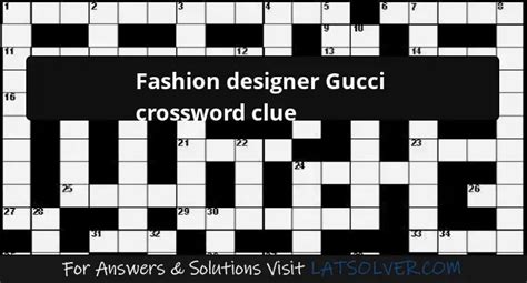 gucci rival crossword clue.